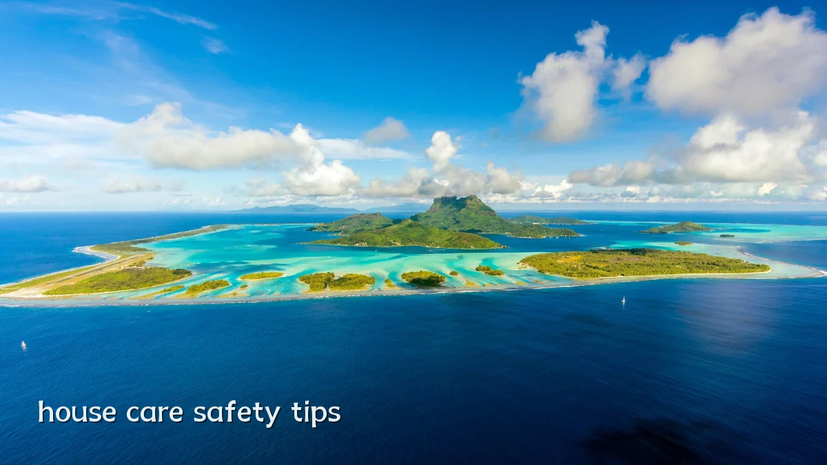 house care safety tips