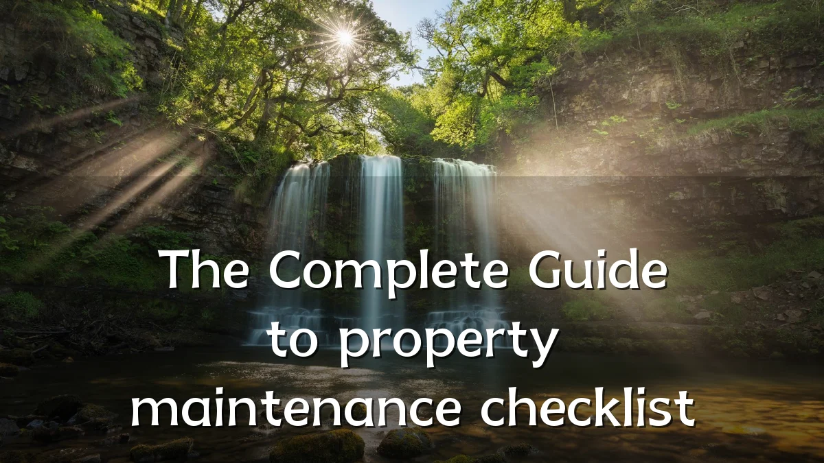 The Complete Guide to property maintenance checklist